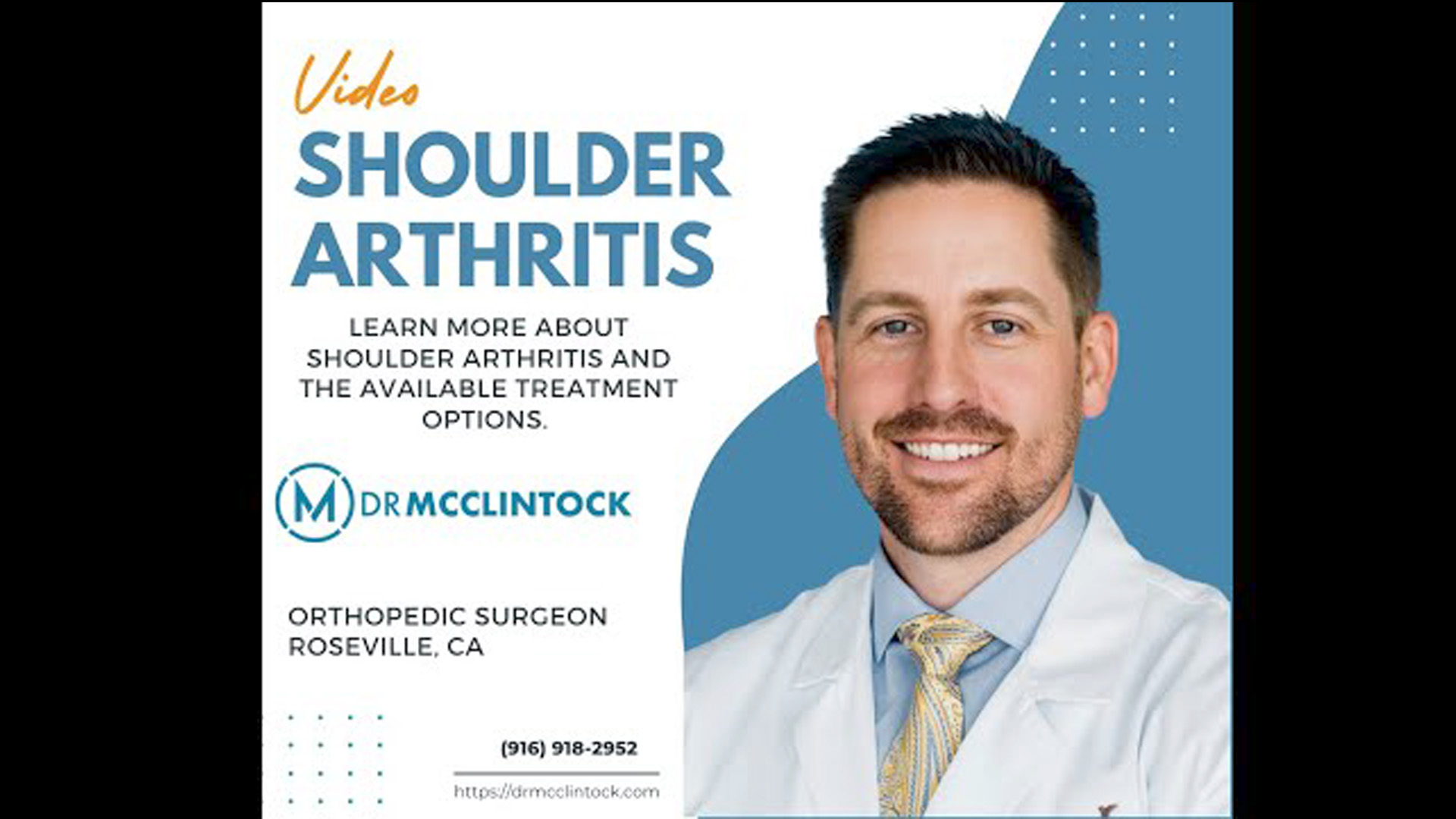 Dr McClintock Shoulder Arthritis Video Poster Image