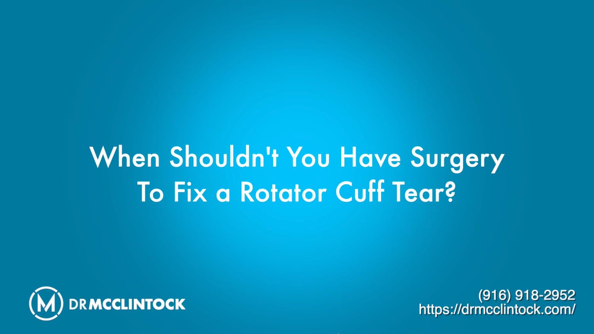When not to have rotator cuff surgery video