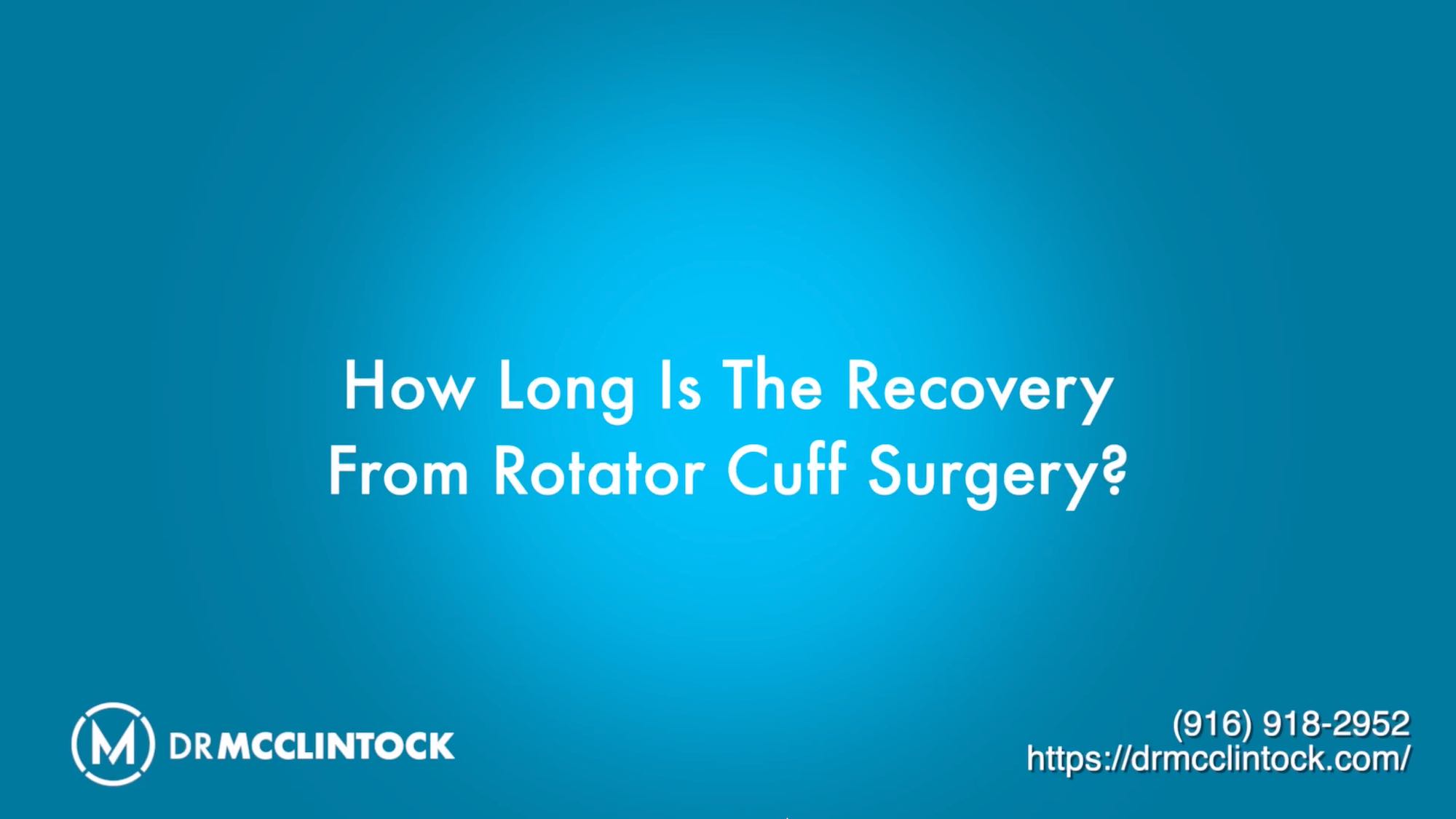 How long to recover from rotator cuff surgery video