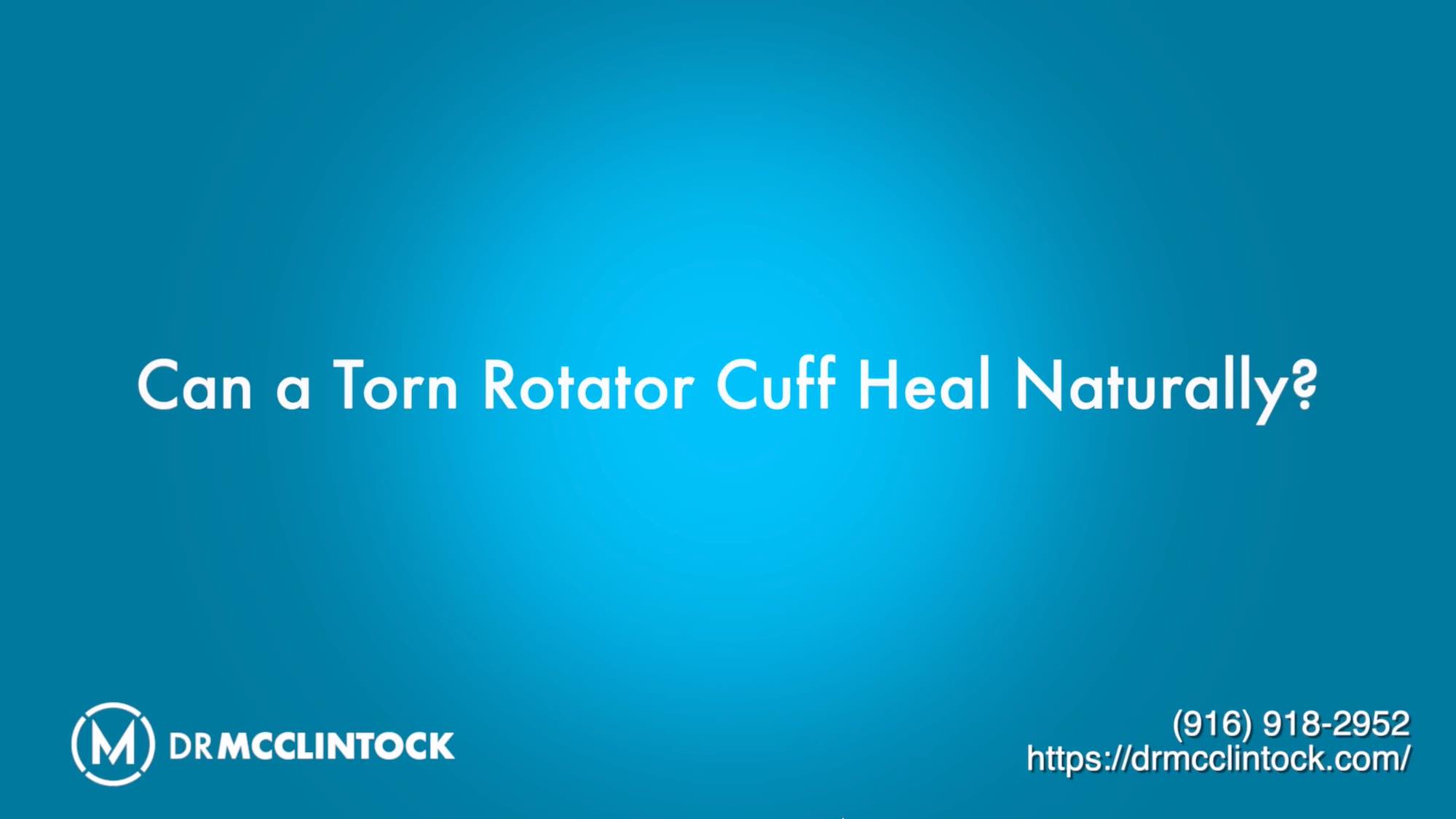 Can a torn rotator cuff heal on its own video
