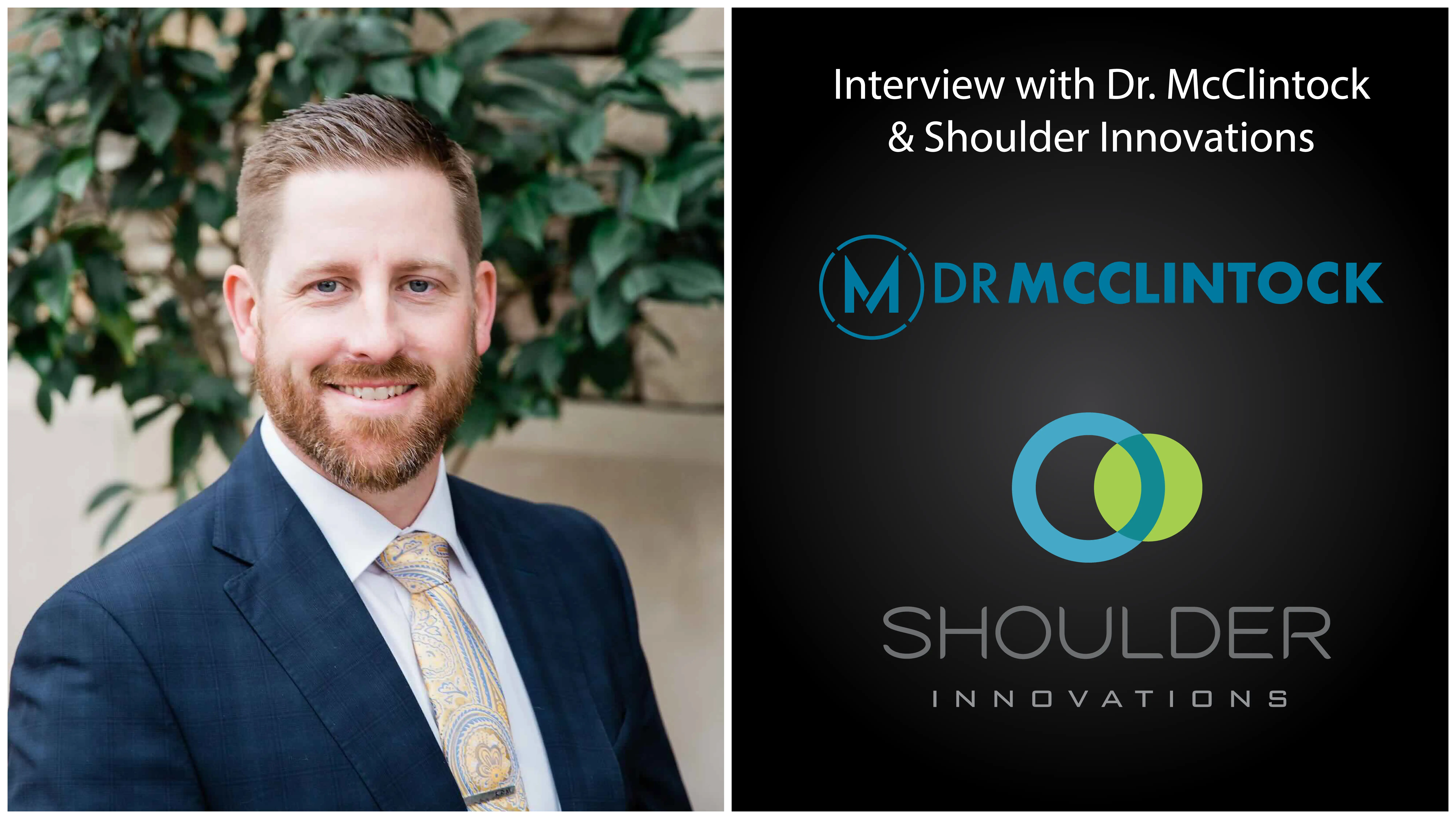 My Interview with Shoulder Innovations